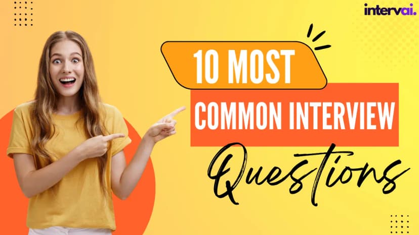 The Most Common Modern Interview Questions